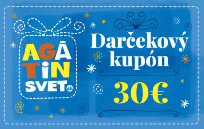 Agátin darčekový kupón: 30 EUR