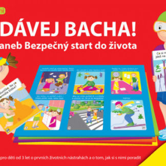 Dávej bacha! aneb Bezpečný start do života