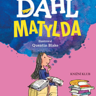 Roald Dahl - Matylda