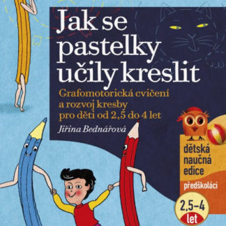 Jak se pastelky učily kreslit