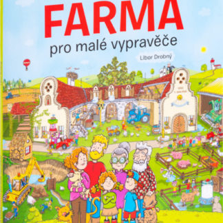 Velká knížka FARMA pro malé vypravěče