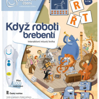 Kouzelné čtení - Kniha - Když roboti brebentí