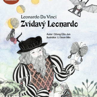 Zvídavý Leonardo - Leonardo Da Vinci