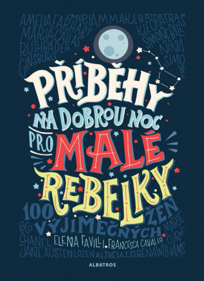 Příběhy na dobrou noc pro malé rebelky