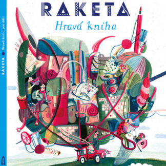 Raketa - Hravá kniha pro děti