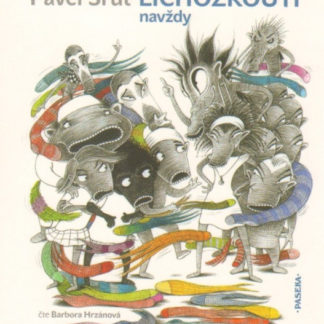 Lichožrouti navždy - audiokniha na CD