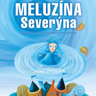 Meluzína Severýna - Pohádky o čertech