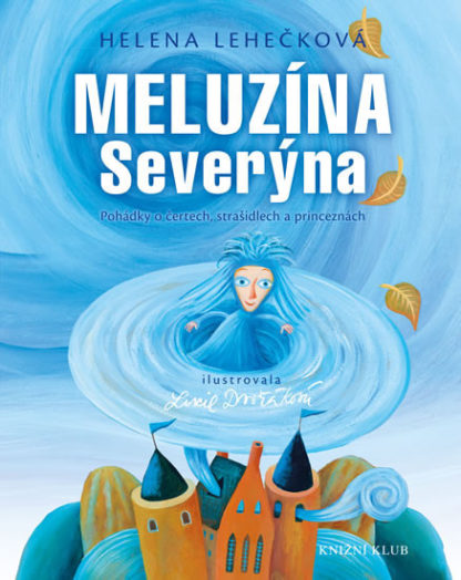 Meluzína Severýna - Pohádky o čertech