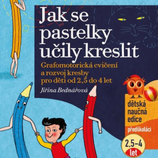 Jak se pastelky učily kreslit