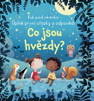 První otázky a odpovědi - Co jsou hvězdy?