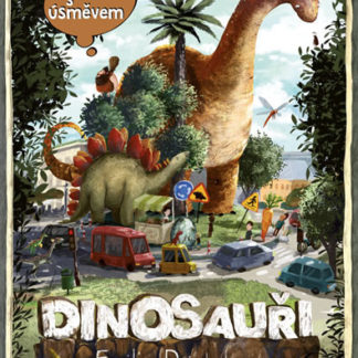 Objevuj s úsměvem: DINOSAUŘI