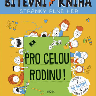 Bitevní kniha – Pro celou rodinu!