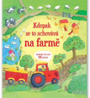 Kdopak se to schovává na farmě