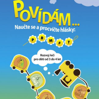 Povídám ... Naučte se procvičovat hlásky: P