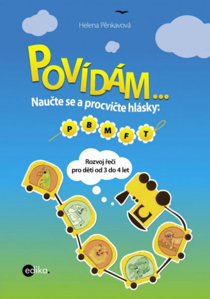 Povídám ... Naučte se procvičovat hlásky: P