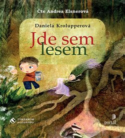 Jde sem lesem - audiokniha na CD