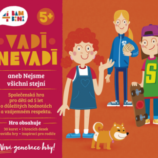 Vadí nevadí! aneb Nejsme všichni stejní - nová generace