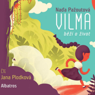 Vilma běží o život - audiokniha na CD