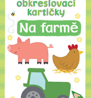 První obkreslovací kartičky – Na farmě