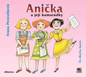 Anička a její kamarádky –  audiokniha na CD