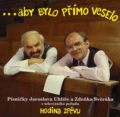 ... aby bylo přímo veselo