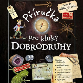 Příručka pro kluky dobrodruhy