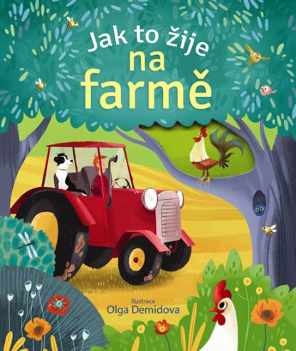 Jak to žije na farmě