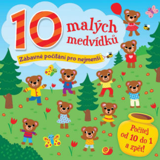 10 malých medvídků - Zábavné počítání pro nejmenší