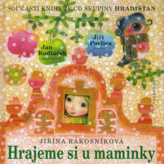 Hrajeme si u maminky + CD