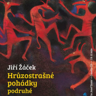 Hrůzostrašné pohádky podruhé - audiokniha na CD