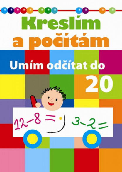 Kreslím a počítám - umím odčítat do dvaceti