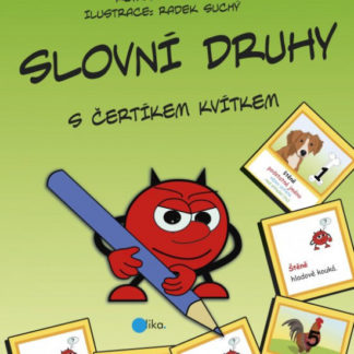 Slovní druhy s čertíkem Kvítkem