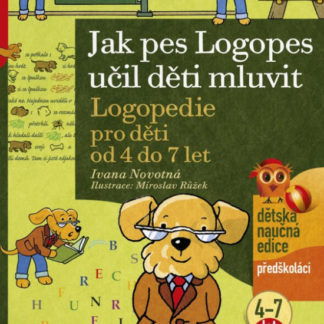 Jak pes Logopes učil děti mluvit