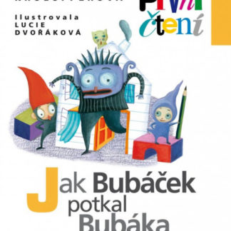 Jak Bubáček potkal Bubáka