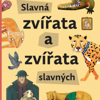 Slavná zvířata a zvířata slavných