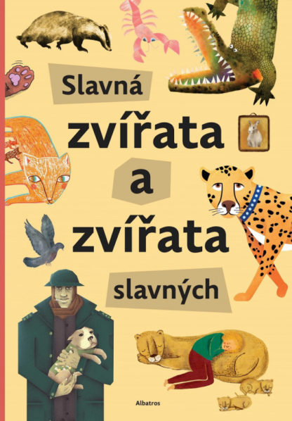 Slavná zvířata a zvířata slavných