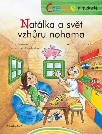 Čteme s radostí – Natálka a svět vzhůru nohama