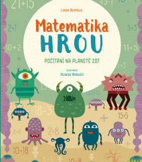 Matematika hrou: Počítání na planetě Zot